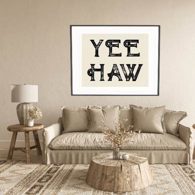 Poster Yeehaw Typografia Western Wall Ranch Cabin Home (yeehaw typography poster)