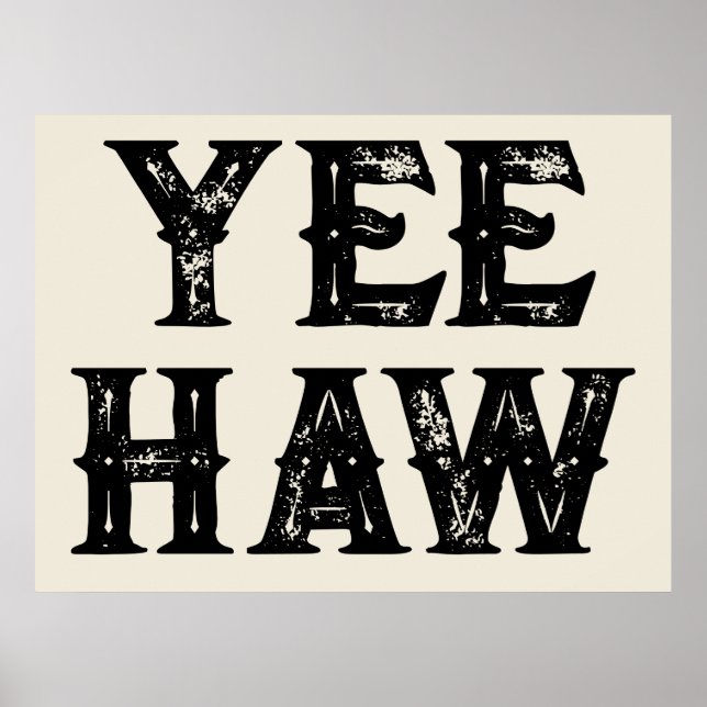 Poster Yeehaw Typografia Western Wall Ranch Cabin Home (Frente)