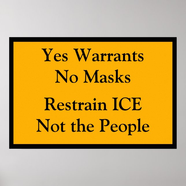 Poster Yes Warrants No Masks (Frente)