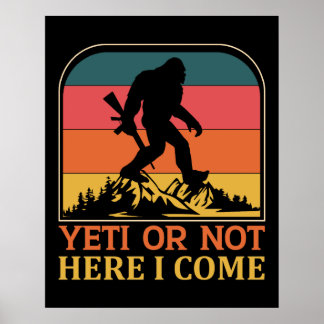 Poster Yeti Ou Não Aqui Eu Virei