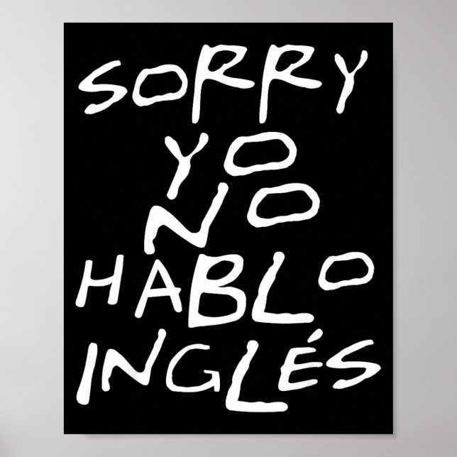 Poster Yo No Hablo Ingles I Do Not Speak Engli-shirt  (Frente)