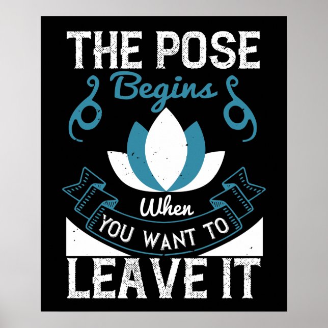 Poster Yoga - A Dose Começa Quando Você Quer Deixá-La (Frente)