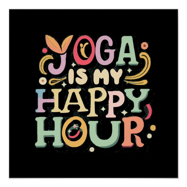 Pôster Yoga É Minha Hora Feliz (Frente)