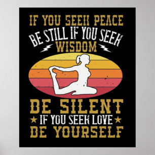 Poster Yoga - If You Seek Peace Be Still