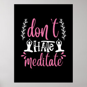 Poster Yoga Lover Não Odeie Meditar