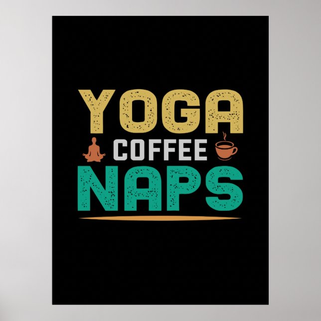 Poster Yoga Lover | Yoga Coffee Naps (Frente)