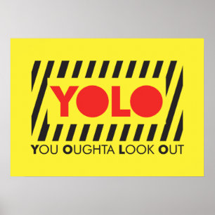 Poster YOLO com cuidado vermelho
