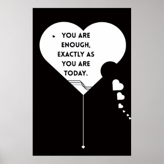 POSTER YOU ARE ENOUGH