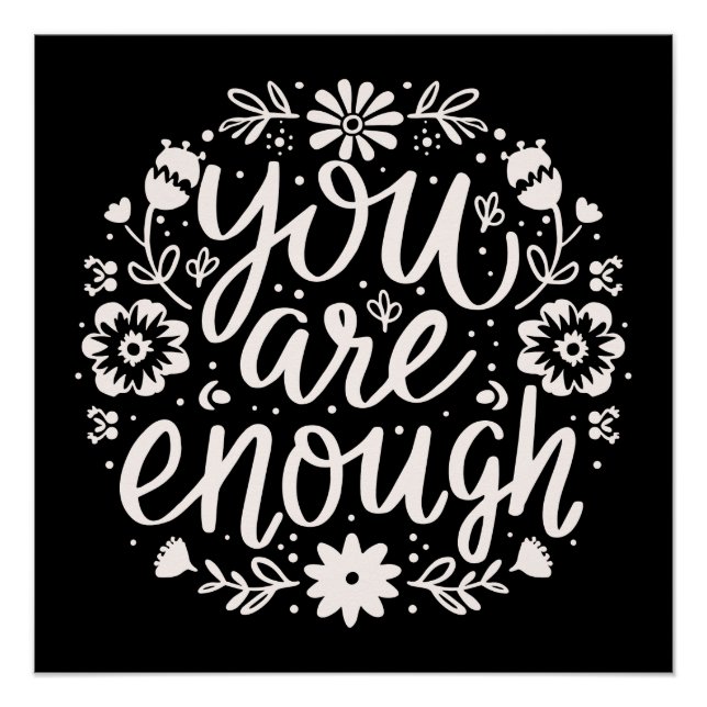 Pôster You are enough self love mental health support (Frente)