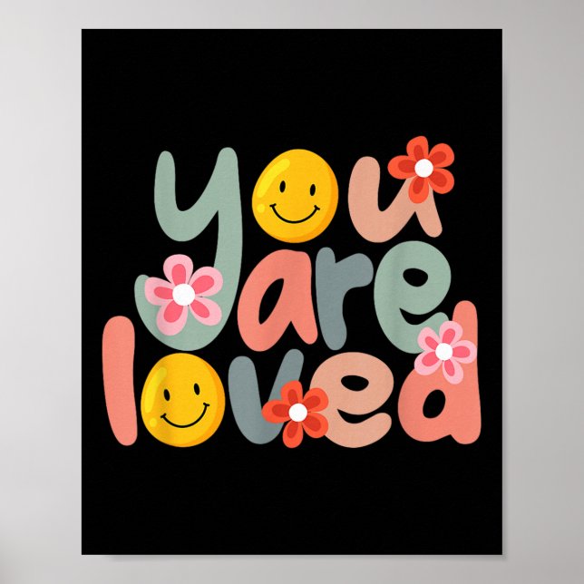 Poster You Are Loved Sitive Message Saying Quote Men Wome (Frente)