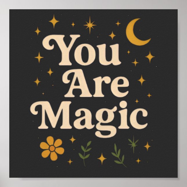 Poster You Are Magic - Inspirational Star Design with Pos (Frente)
