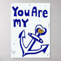 You Are My Anchor Poster, 5 x 7 Inches