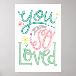 Poster You Are So Loved Nursery girl wall art print 