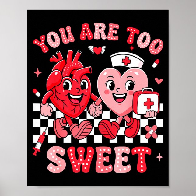 Poster You Are Too Sweet Diabetes Awareness Insulin Valen (Frente)