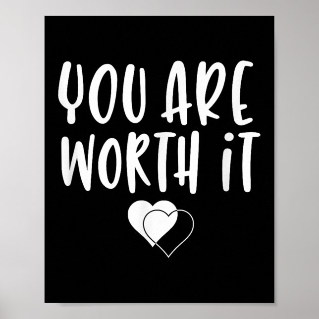 Poster You Are Worth It Cute Motivational Women Hearts De (Frente)