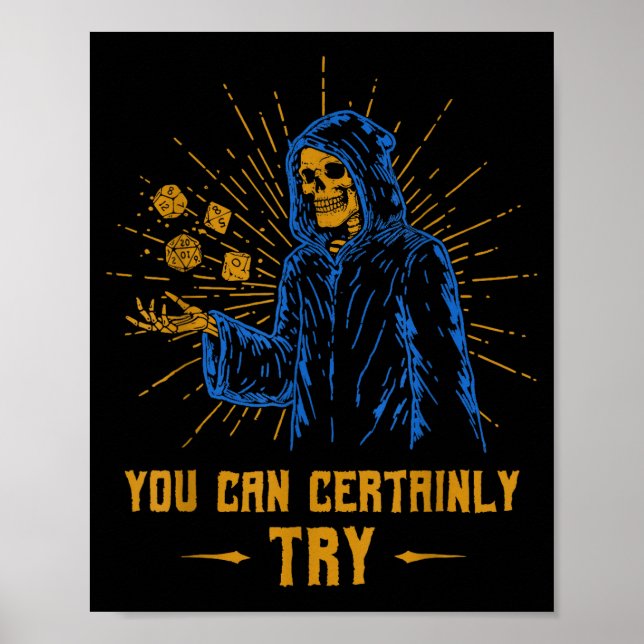 Poster You Can Certainly Try Skeleton Wizard Fantasy Meme (Frente)