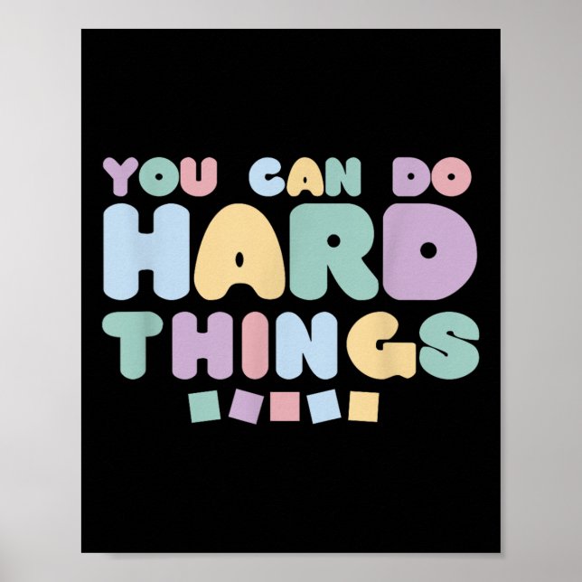 Poster You Can Do Hard Things Insrational Quotes Motivati (Frente)