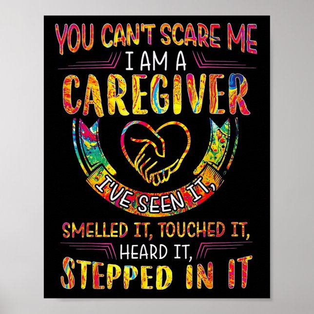 Poster You Can't E Me I Am A Caregiver  (Frente)