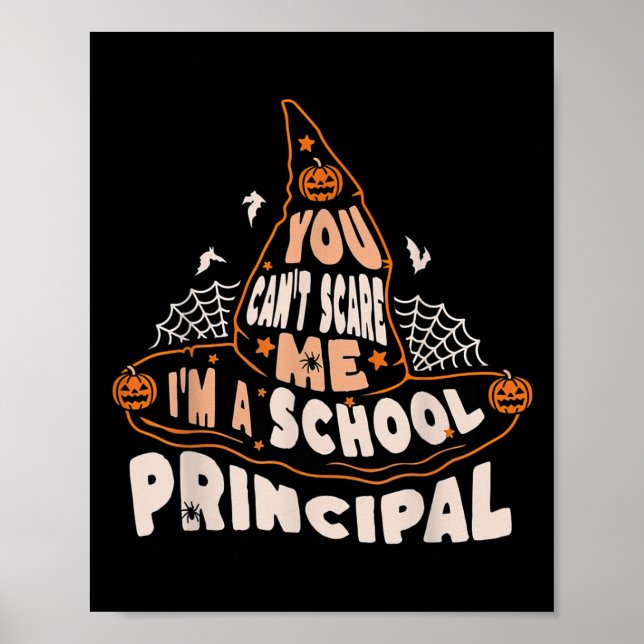 Poster You Can't E Me I Am A School Principal Halloween  (Frente)