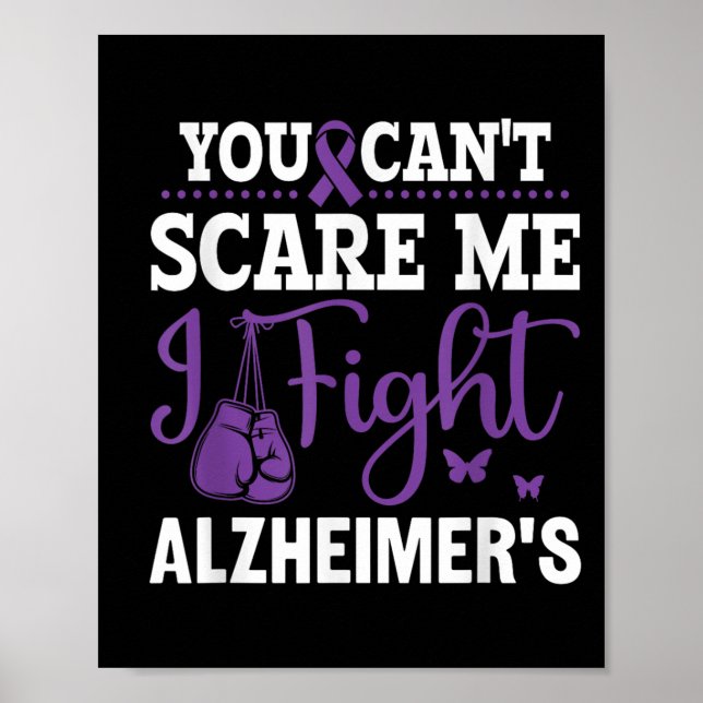 Poster You Can't E Me I Fight Heimer's - Dementia Awarene (Frente)