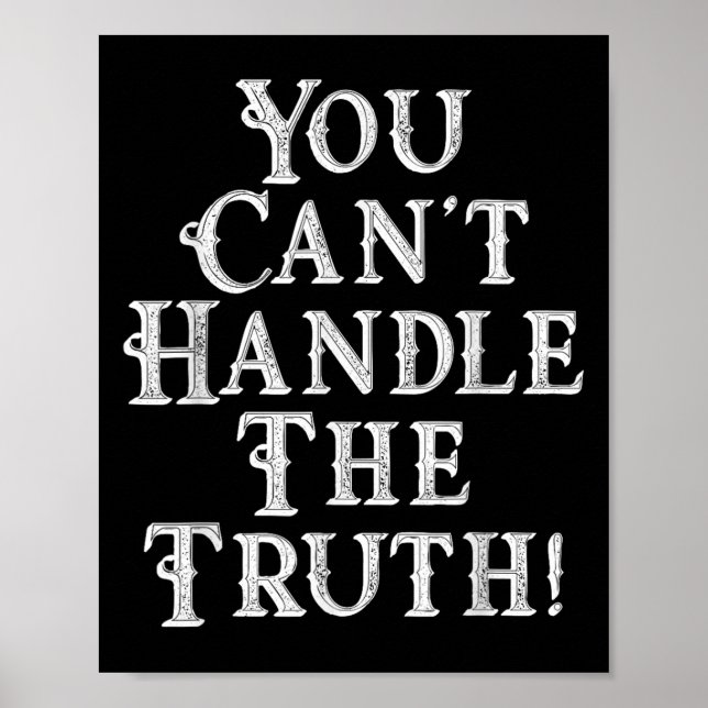 Poster You Can't Handle The Truth Movie Quote Funny S  (Frente)