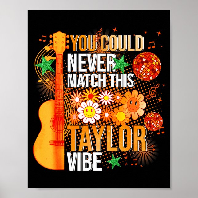 Poster You Could Never Match This Taylor Vibe Groovy Wome (Frente)