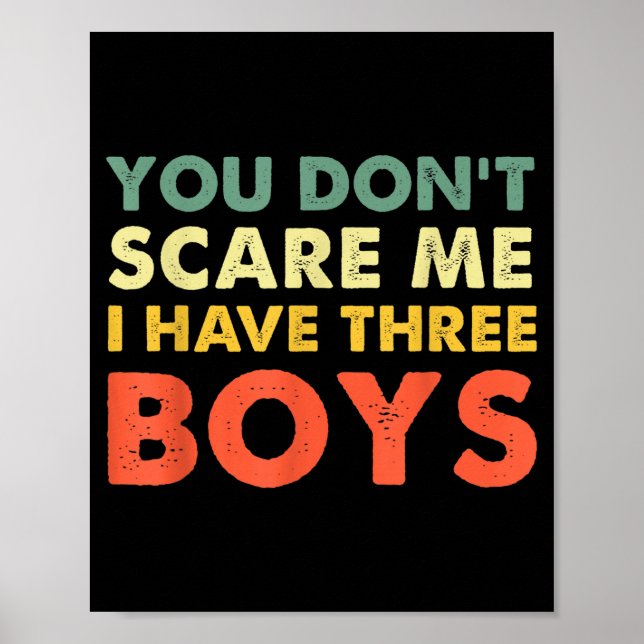 Poster You Don't E Me I Have Three Boys  (Frente)