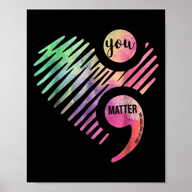 Poster You Don't Let Your Story End Semicolon  (Frente)