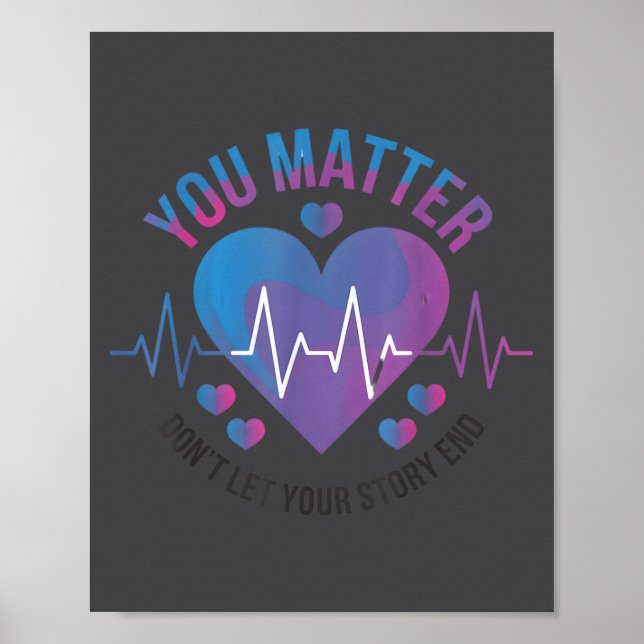 Poster You Don't Let Your Story End Suicide Prevention  (Frente)