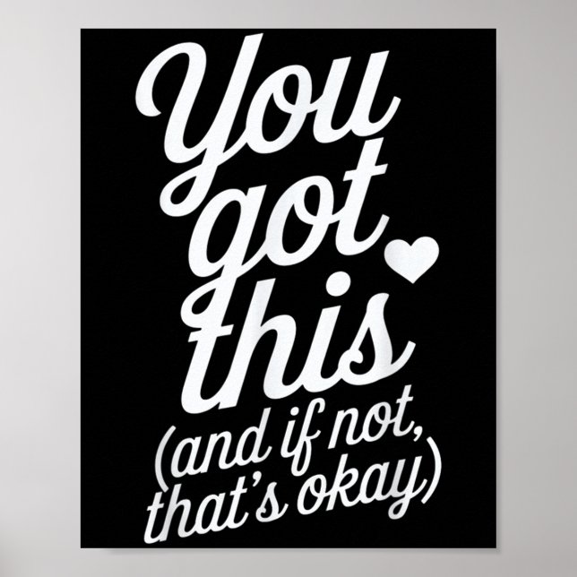 Poster You Got This Motivational Quote Design  (Frente)