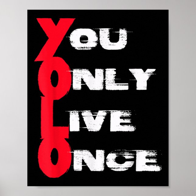 Poster You Only Live Once _ Motivation Quote _ Insration  (Frente)