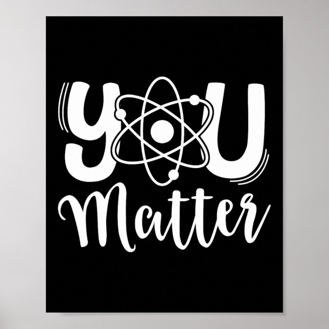 Poster You Problem Science Teacher Chemistry Biology Kind (Frente)