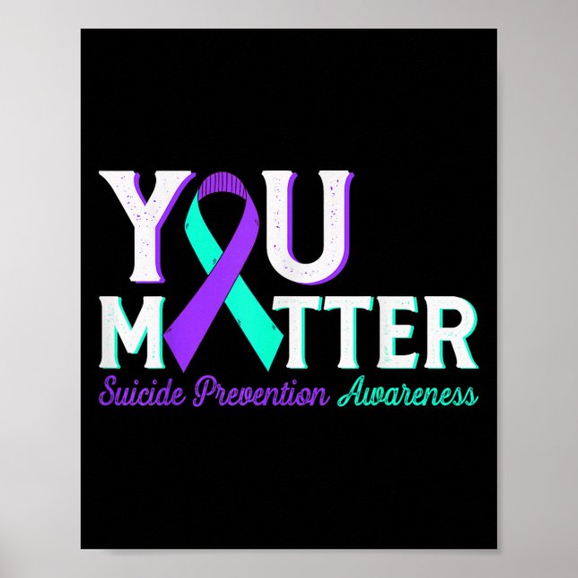Poster You Suicide Prevention Teal &amp; Purple Awareness (Frente)