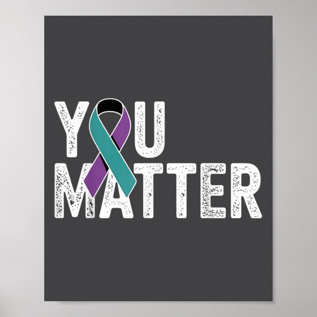 Poster You Suicide Prevention Teal Purple Awareness Ribbo (Frente)