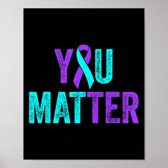 Poster You Teal Purple Ribbon Suicide Prevention Awarenes (Frente)