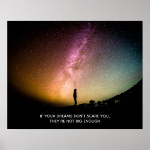Poster Your dreams If don't scare you