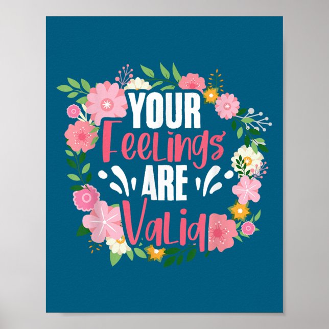 Poster Your Feelings Are Valid Mental Health People With  (Frente)