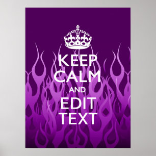 Poster Your Text on Keep Calm Purple Racing Flames Decor