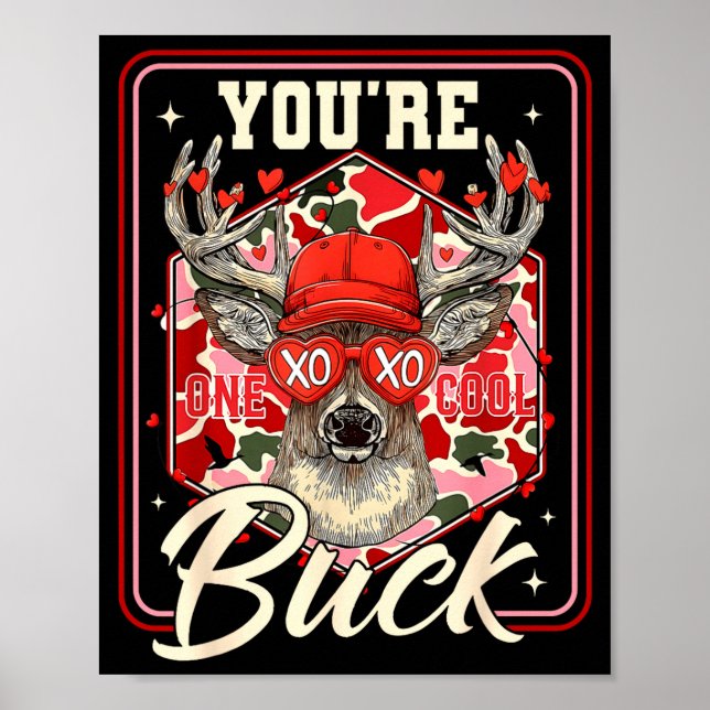 Poster You're One Cool Buck Camouflage Valentine's Day Hu (Frente)