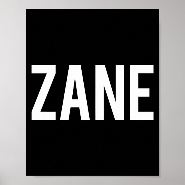Poster Zane - Cool New Funny Name Fan Gift Tee  (Frente)