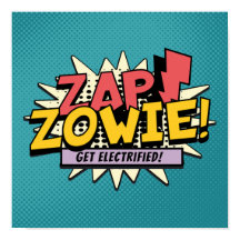 ZAP! ZOWIE! Fique Electrizado!