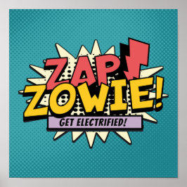 Poster ZAP! ZOWIE! Fique Electrizado!