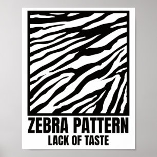 Poster Zebra Patterno Mau Sabor Vítima