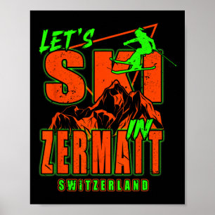 Poster Zermatt Vamos Esquiar Esqui Alpino Alpes Suíços Su