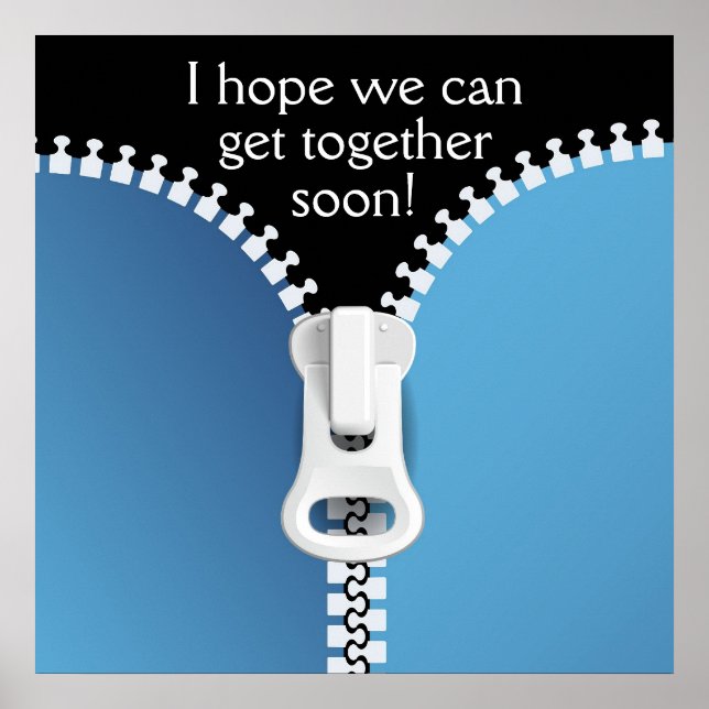 Pôster Zipper - Vamos Juntar.... : ) SRF (Frente)