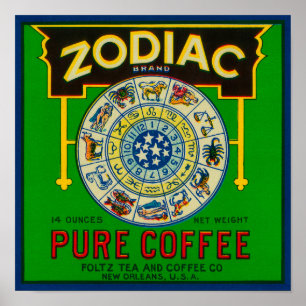 Poster Zodiac Coffee LabelNew Orleans, LA