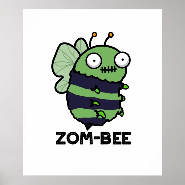 Poster Zom-bee Dia de as Bruxas engraçado Zombie Bee Pun (Frente)