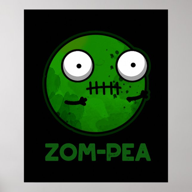 Poster Zom-pea Engraçado Zombie Pea Pun Dark BG (Frente)