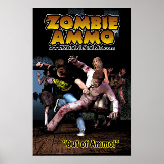Pôster Zombie Ammo™ - "Out of Ammo!"