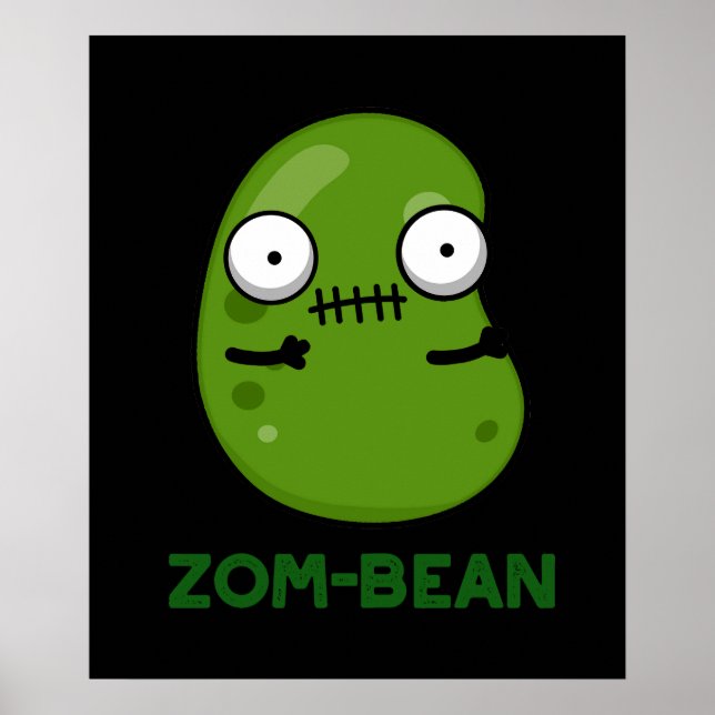 Poster Zombie Bean Pun Dark BG (Frente)